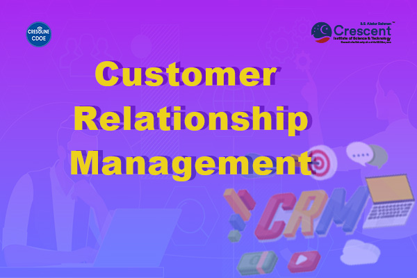 Customer Relationship Management